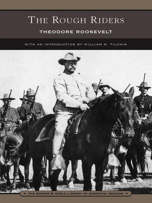 cover image of The Rough Riders (Barnes & Noble Library of Essential Reading)